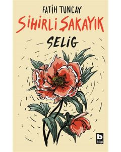 Sihirli Şakayık - Selig