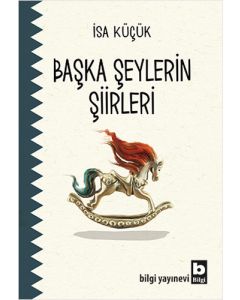 Başka Şeylerin Şiirleri
