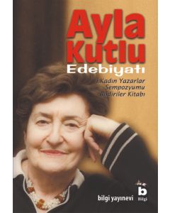 Ayla Kutlu Edebiyatı