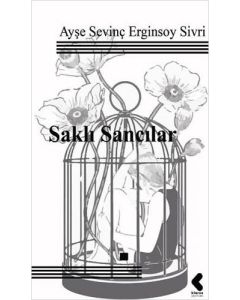 Saklı Sancılar