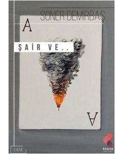 Şair ve...