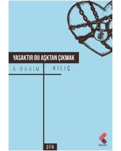 Yasaktır Bu Aşktan Çıkmak