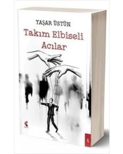 Takım Elbiseli Acılar