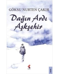 Dağın Ardı Aşkşehir