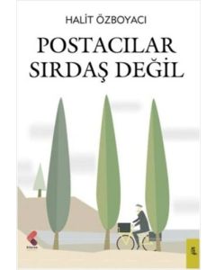 Postacılar Sırdaş Değil