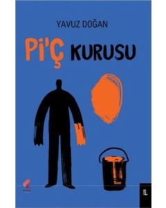 Pi'ç Kurusu