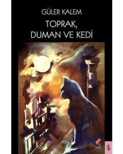 Toprak Duman ve Kedi