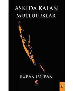 Askıda Kalan Mutluluklar