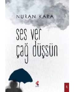 Ses Ver Çağ Düşsün