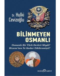 Bilinmeyen Osmanlı