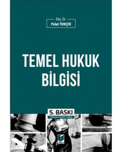 Temel Hukuk Bilgisi