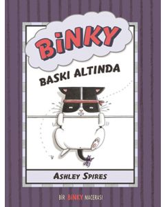 Binky Baskı Altında 