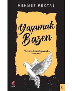 Yaşamak Bazen