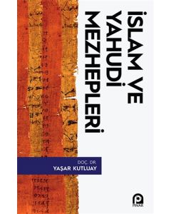 İslam ve Yahudi Mezhepleri