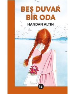 Beş Duvar Bir Oda