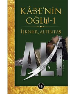 Kabe'nin Oğlu Ali 1