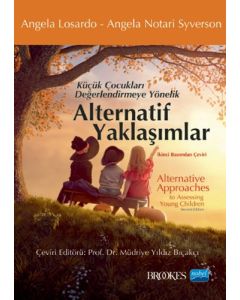 Küçük Çocukları Değerlendirmeye Yönelik Alternatif Yaklaşımlar