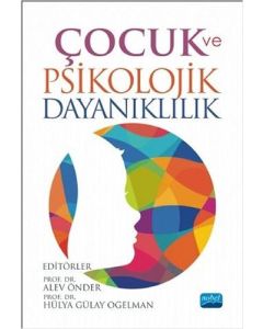 Çocuk ve Psikolojik Dayanıklılık