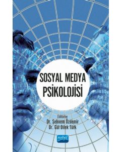 Sosyal Medya Psikolojisi