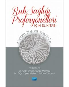 Ruh Sağlığı Profesyonelleri İçin El Kitabı