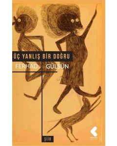 Üç Yanlış Bir Doğru
