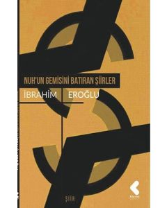 Nuh'un Gemisini Batıran Şiirler