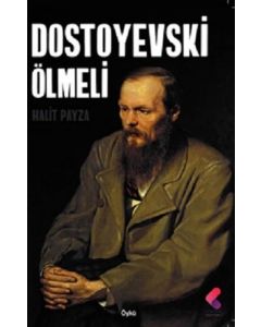 Dostoyevski Ölmeli