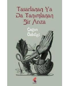 Tasarlanan Ya Da Tanımlanan Bir Arıza