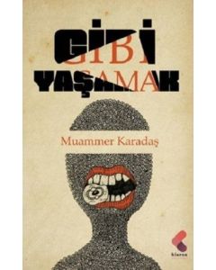 Gibi Yaşamak