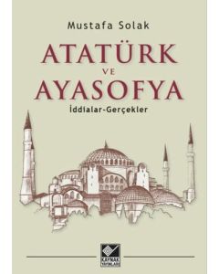 Atatürk ve Ayasofya