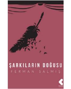 Şarkıların Doğuşu
