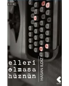 Elleri Olmasa Hüznün