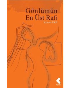 Gönlümün En Üst Rafı