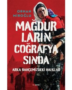Mağdurların Coğrafyasında