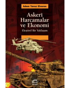 Askeri Harcamalar ve Ekonomi