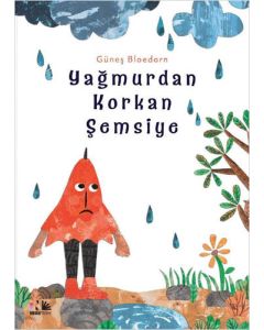 Yağmurdan Korkan Şemsiye