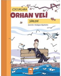 Çocuklara Orhan Veli Şiirleri 