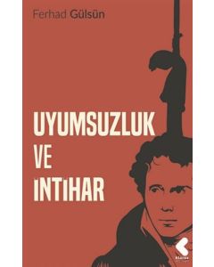 Uyumsuzluk ve İntihar