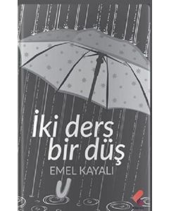 İki Ders Bir Düş