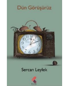 Dün Görüşürüz