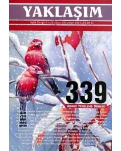 Yaklaşım Dergisi Sayı: 339 Mart 2021