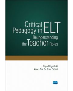 Critical Pedagogy in ELT Reunderstanding the Teacher Roles