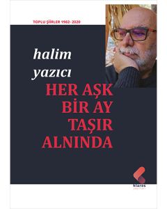 Her Aşk Bir Ay Taşır Alnında