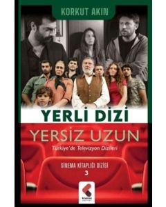 Sinema Kitaplığı Dizisi 3 - Yerli Dizi Yersiz Uzun