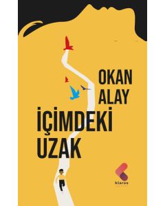 İçimdeki Uzak