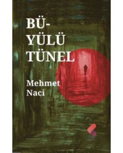 Büyülü Tünel