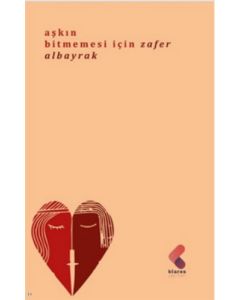 Aşkın Bitmemesi İçin