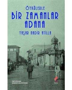 Öykülerle Bir Zamanlar Adana
