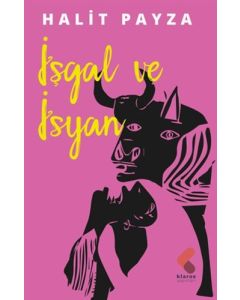 İşgal ve İsyan