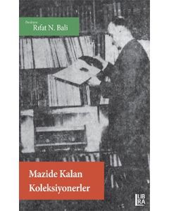 Mazide Kalan Koleksiyonerler